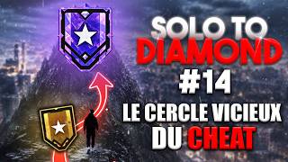 SOLO TO DIAMOND #14 : voilà pourquoi les gens activent leurs cheats