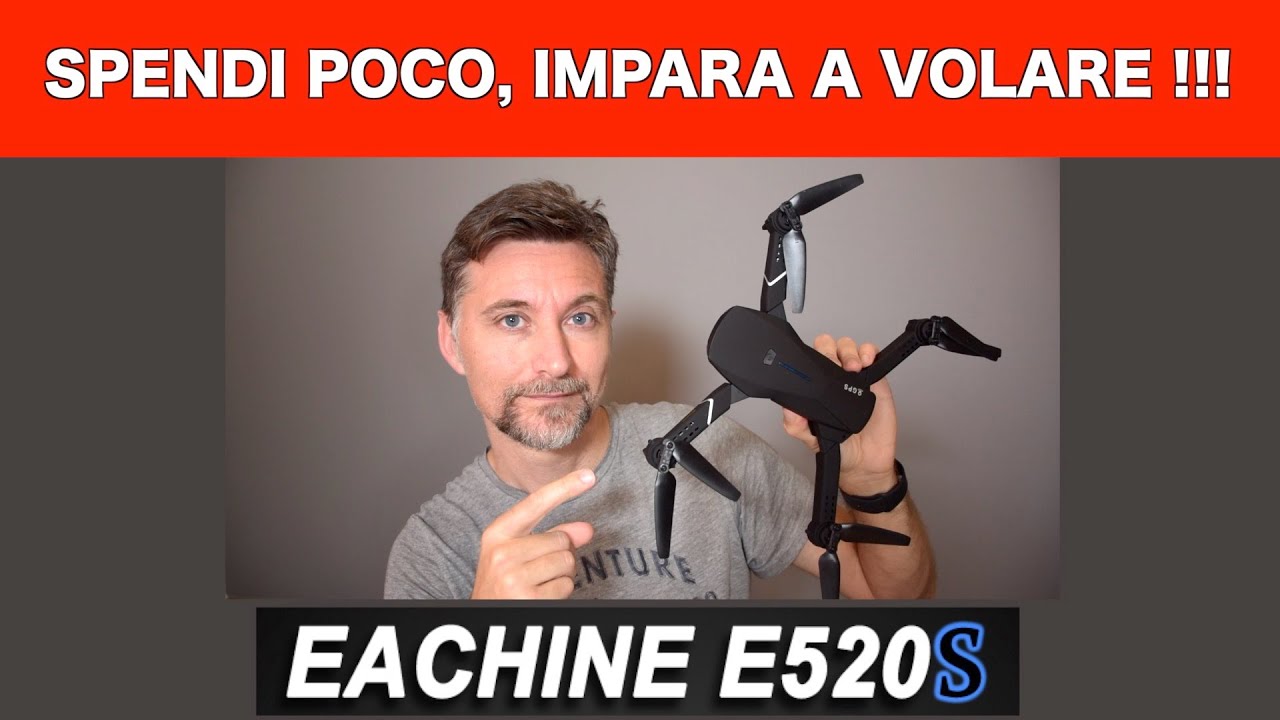 EACHINE E520S - SPENDI POCO, IMPARA A VOLARE!!! - YouTube