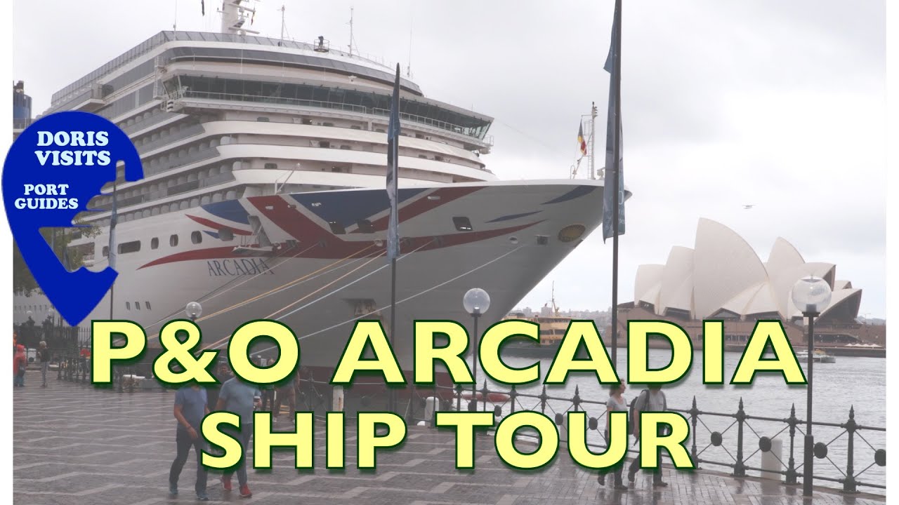 youtube arcadia cruise ship 2019