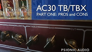 AC30 Comparisons - TB/TBX Pros and Cons