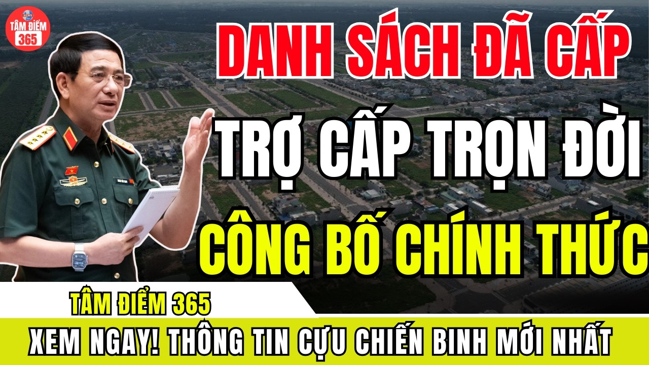 TIN VUI ĐÁNG CHÚ Ý 2026: Cựu Chiến Binh Được Hưởng Trợ Cấp Trọn Đời – Danh Sách Ai Đã Có Tên?