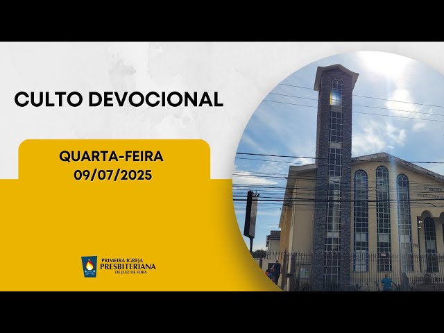 Culto Devocional | 09/07/2025