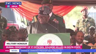 (VIDEO) President Tinubu's Full Speech At Funeral Of 17 Military Officers K!lled In Delta State