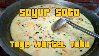 Masak Sayur Soto | Masak Banyak Untuk Satu Keluarga