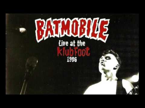 Batmobile — BATMOBILE - Transsylvanian Express (live Klubfoot)