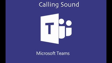 Microsoft Teams Calling Sound/Hang up sound
