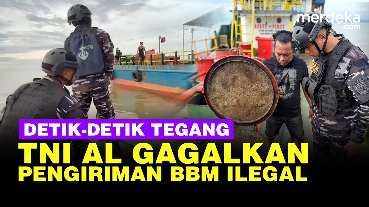 Detik Detik Tegang! Prajurit TNI AL Gagalkan Pengiriman BBM Ilegal Tengah Laut