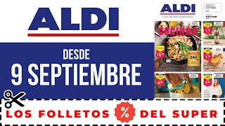 FOLLETO DE OFERTAS ALDI desde el 9 de SEPTIEMBRE SUPERMERCADO ALDI