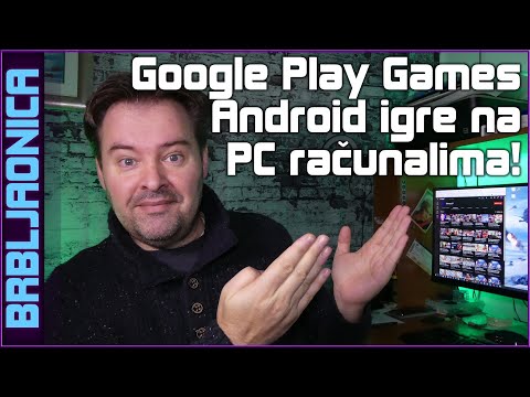 Google Play Games - video igre s Android OS a na PC računala (Windows 10/11 OS)