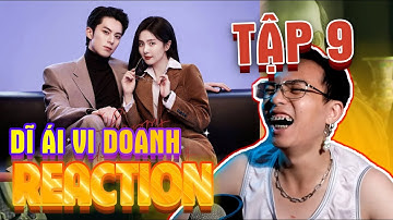 Reaction Dĩ Ái Vi Doanh Tập 9 Bạch Lộc Vương Hạc Đệ ông tek