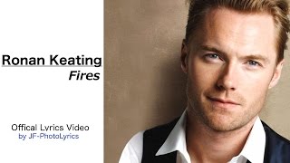 Fires - Ronan Keating | Lyrics HD/HQ