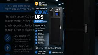 Vertiv Liebert NXC 60 KVA Certified Refurbished UPS | Gravity Power Solution