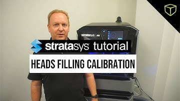 Stratasys Tutorial - Heads Filling Calibration for the J55 or J35 3D Printer