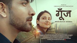 GOONJ (गूँज) | Official Short Film | Fahmaan Khan | Mansi Chawla | Written & Directed By Mayur Mehta screenshot 3