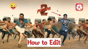 How to edit Pushpa Song vfx // kinemaster edit in mobile // yobuprabhas