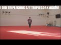 I DID TRIPLECORK S/T TRIPLECORK AGAIN!