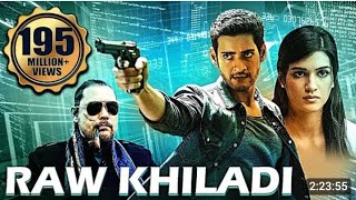 Raw Khiladi | Mahesh BABU Hindi Dubbed movie | Shouth Movies Hindi Dub |