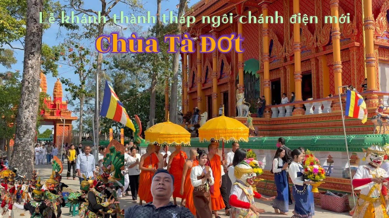 Lễ khánh thành tháp ngôi chánh điện mới chùa Ta Đơt TP Cần Thơ (sóc trăng cũ)@noyarai @lễkhánh thành