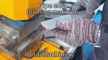 Pipe end forming machine, Outai Machinery #pipe #endforming #machine