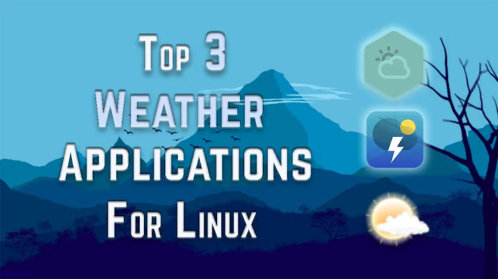 The Top 3 Weather Applications for Linux