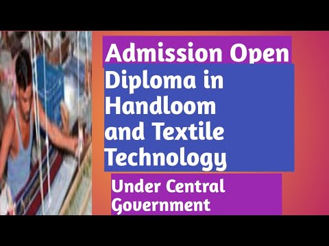 Admission Open - Diploma in Handloom and Textile Technology at IIHT ...
