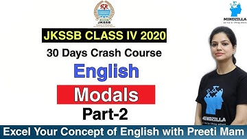 JKSSB CLASS IV 2020 | 30 Days Crash Course | English | Modals | Part-2 | By Preeti Ma
