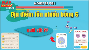 Mình Phát Hiện Địa Điểm Câu Lên Nhiều Bóng 6 Và Câu Bằng Cần Vàng Và Cái Kết Trong | Play Together