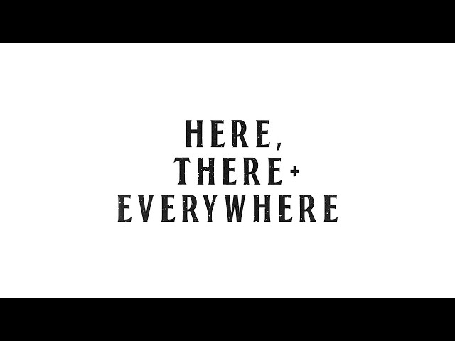 Here There and Everywhere Beatles Lyrics Hand-lettered 