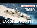 Tiger class and la combattante ii class  the first missile boats of the many navies