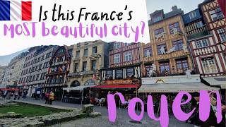 ROUEN: France’s Most UNDERRATED Historic CITY? 🇫🇷