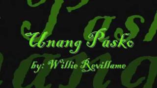 Unang Pasko by Willie Revillame.wmv chords