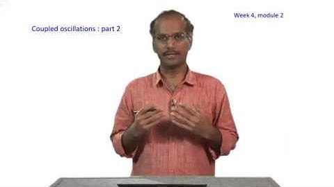 Coupled Oscillations : Part 2