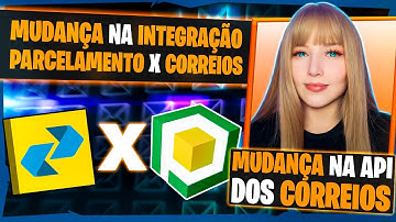 Mudança na API dos Correios | Parcelamento