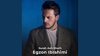 Surah Ash Sharh - Egzon Ibrahimi
