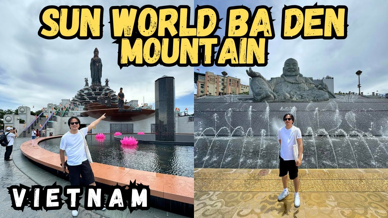 Journey To The Top Of Sun World Ba Den Mountain | Tay Ninh, Vietnam #timelesscharm