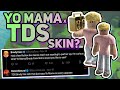 YO MAMA (BRODY FOXX) x TDS Skin? - Yo Mama Sponsorship or Event? - Tower Defense Simulator