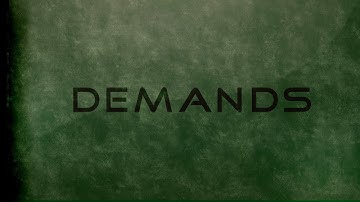 Demands
