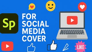 How To Create A Social Media Cover || Part-5 || Adobe Spark Tutorial