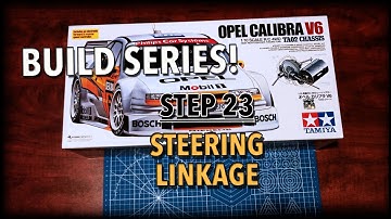 Opel Calibra V6 TA02 Build Series - Step 23 - The Steering Linkage