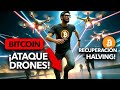 ¡BITCOIN se DESPLOMA tras ATAQUES de DRONES y se recupera a horas del HALVING!