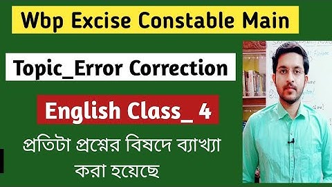 Excise Constable Main English Class 4 | Error Correction | wbp excise constable |