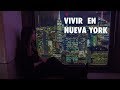 ¿Cómo es vivir en Nueva York?