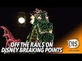 Off The Rails on Disney Breaking Points