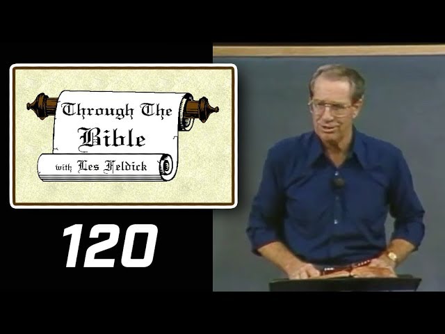 [ 120 ] Les Feldick [ Book 10 - Lesson 3 - Part 4 ] Daniel's 490 Years: Daniel 9 & Matthew 24