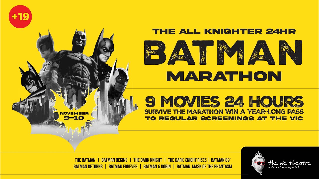 Batman Begins | The Vic Theatre | Marathon