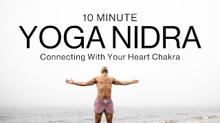 10 Minute Yoga Nidra Meditation Heart Chakra