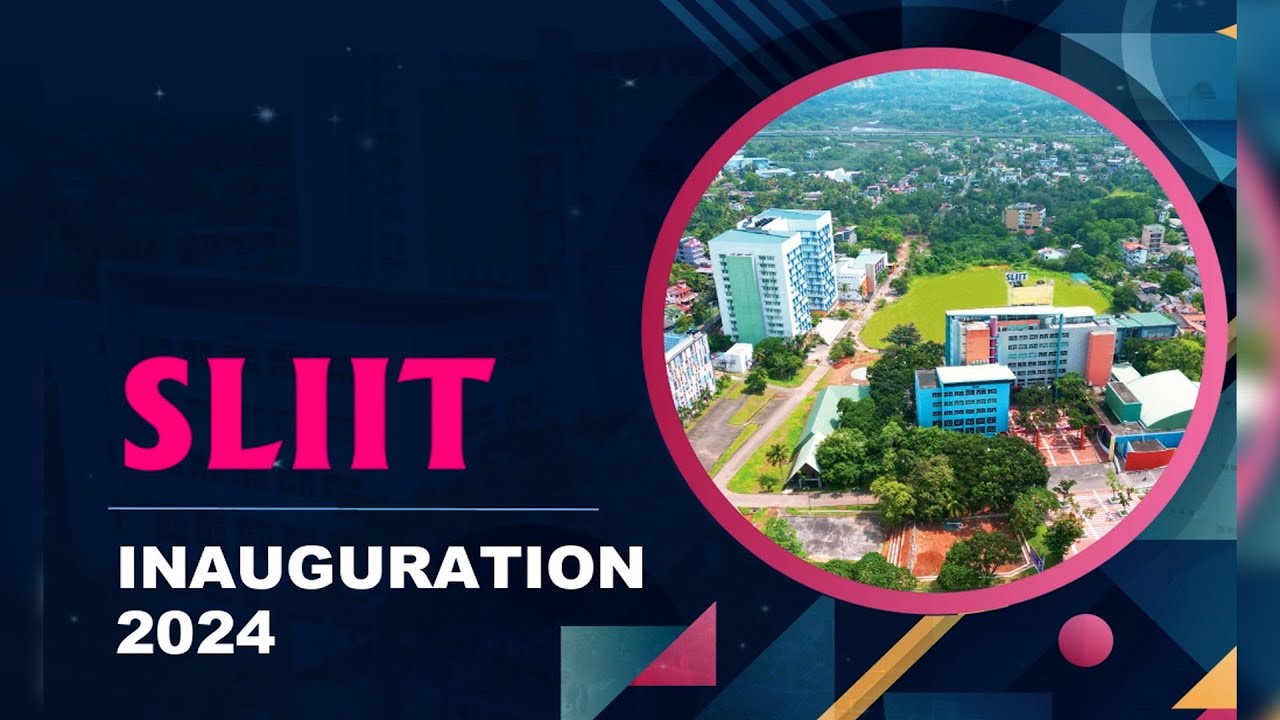 SLIIT Inauguration 2024 - Session 01 - Faculty of Computing & Faculty ...