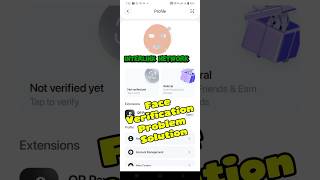 Interlink Network Face Verification Problem Solution #crypto #interlink #interlinknetwork #Facekyc
