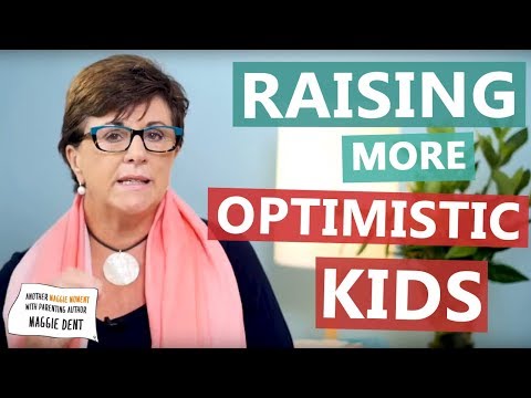 Video: How To Raise Your Child To Be An Optimist