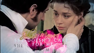 John x Margaret | She doesn&#39;t care for me {north &amp; south}